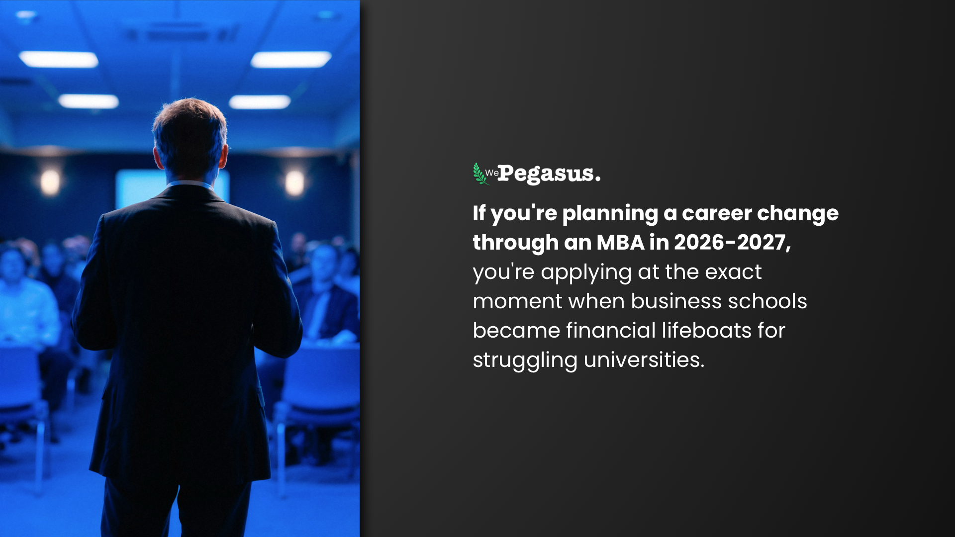 Career change MBA 2026 timing - Business schools as financial lifeboats for universities under budget pressure